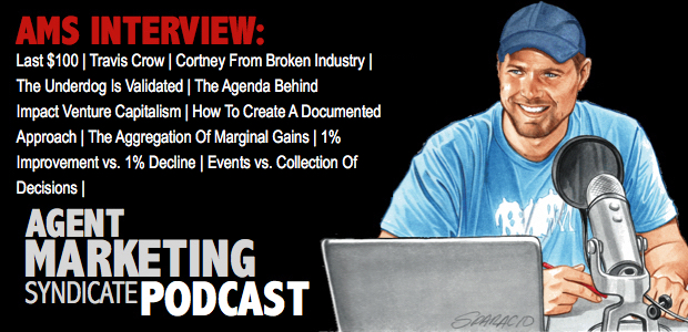 AMS Interview: Last $100 | Travis Crow | Cortney From Broken Industry | The Underdog Is Validated | The Agenda Behind Impact Venture Capitalism | How To Create A Documented Approach | The Aggregation Of Marginal Gains | 1% Improvement vs. 1% Decline | Events vs. Collection Of Decisions |